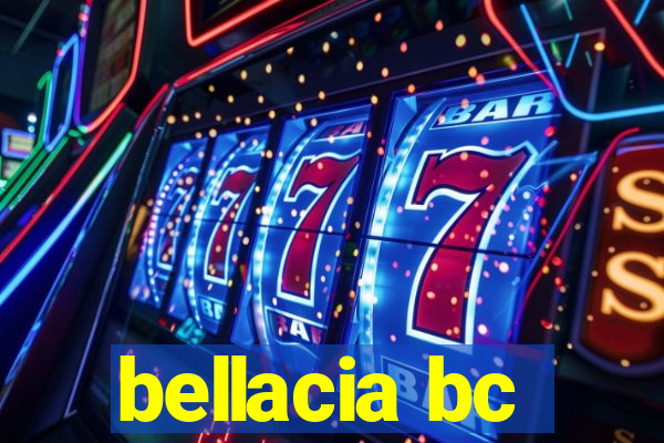 bellacia bc